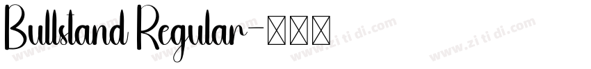 Bullstand Regular字体转换